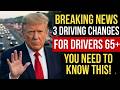 🚗 65+ Drivers Warning — 3 New DMV Rules That Could Impact Your License