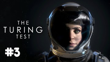 The Turing Test | Part Three | JUST CUT YOUR ARM OFF...