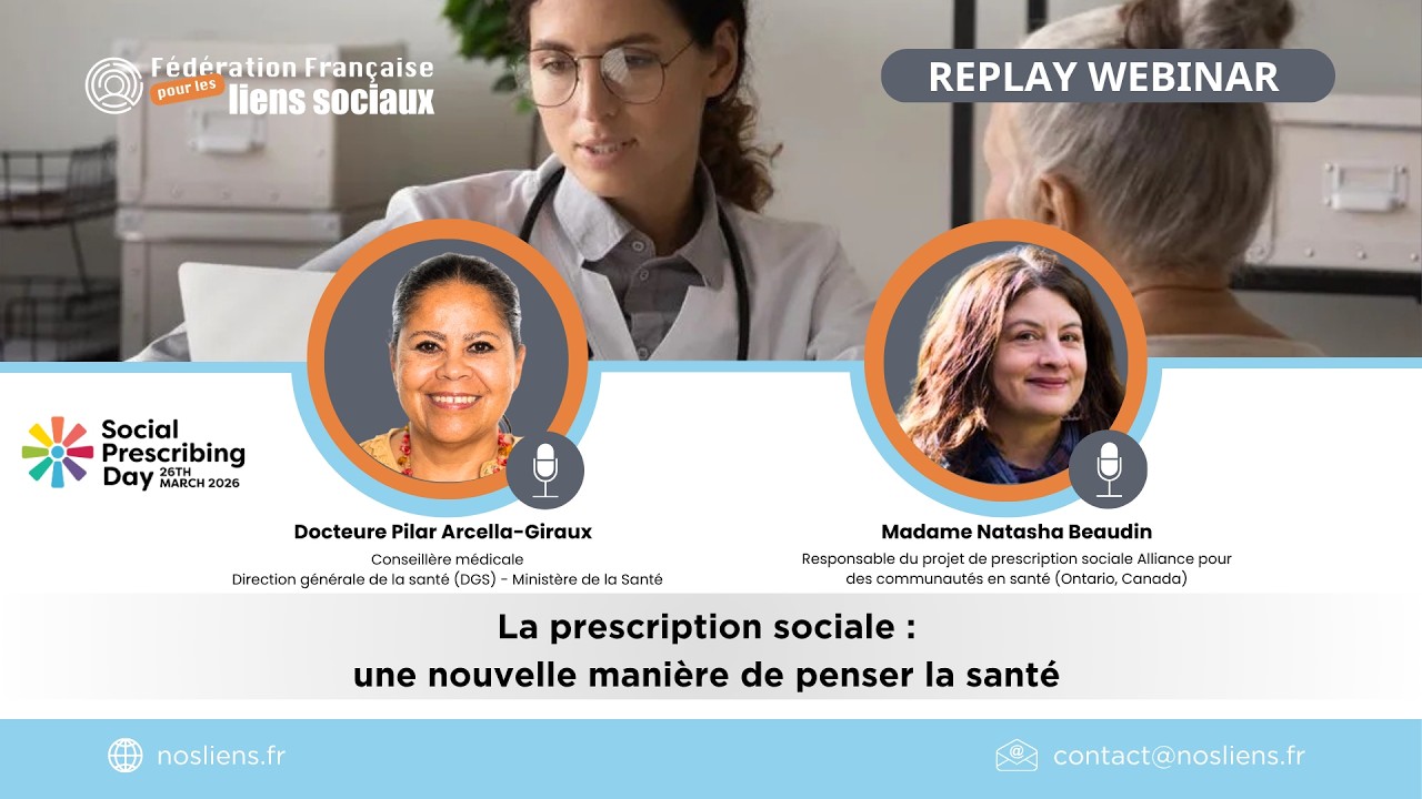Webinaire "La prescription sociale : une nouvelle manière de penser la santé"