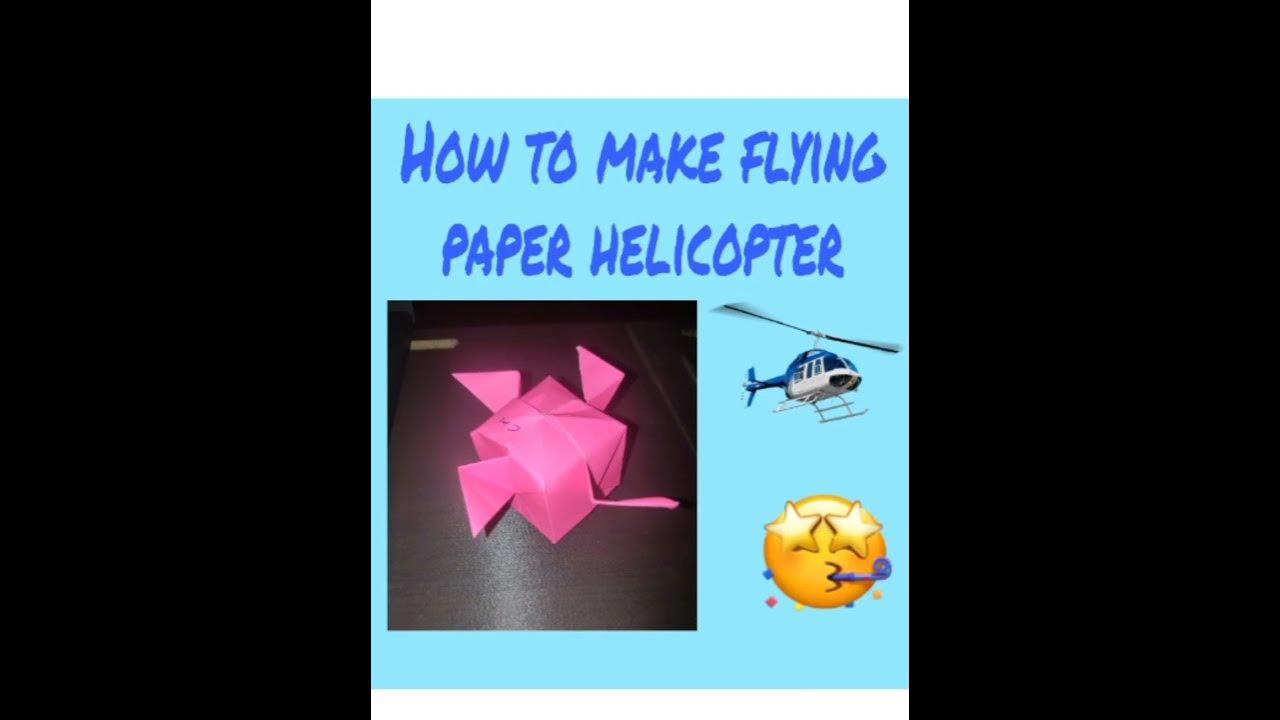 How to make flying helicopter using paper YouTube