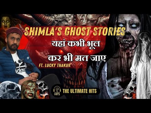 Shimla's Ghost Stories