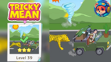 Tricky Mean – Level 39 escape the tiger Guide & Answers | Mobile Gameplay Walkthrough