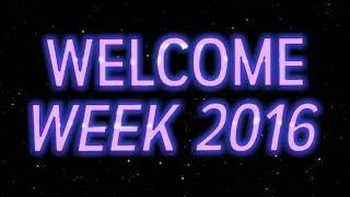 Welcome Week 2016 Promo