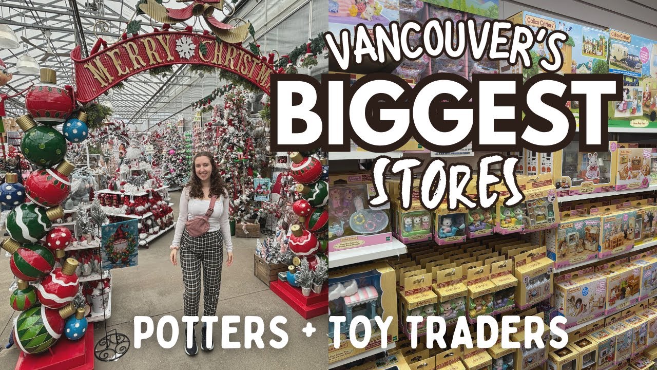 Visiting Vancouver's HUGE Christmas Store, Potters + Toy Traders ✨ vancouver vlog