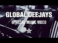 Global deejays  envegas  we are the nights official music