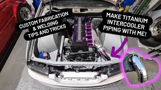 Fabricating the custom Titanium intercooler piping setup on my 1.5JZ swapped C35 laurel driftcar.