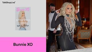 Bunnie XO, Stripped Down: Unfiltered and Unapologetic (Full Show)