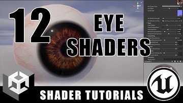 Eye Shaders - Advanced Materials - Episode 12