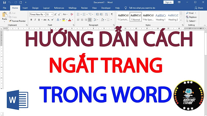 Hướng dẫn ngắt trang trong word 2013