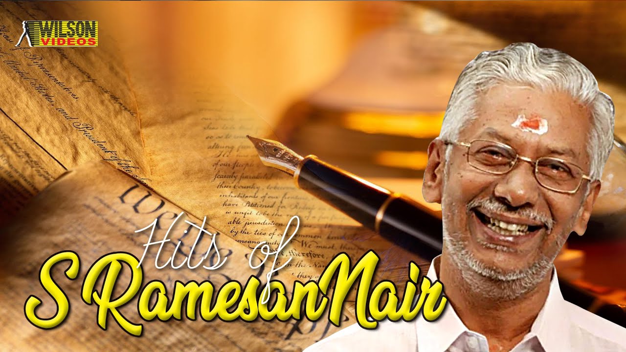 Hits of S Ramesan Nair | S Ramesan Nair Evergreen Hit Songs | Non Stop ...