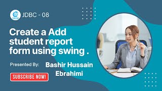8- Programming with java || How to create student report form using swing
