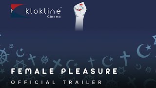 2018 Female Pleasure Official Trailer 1  Mons Veneris Films   Klokline