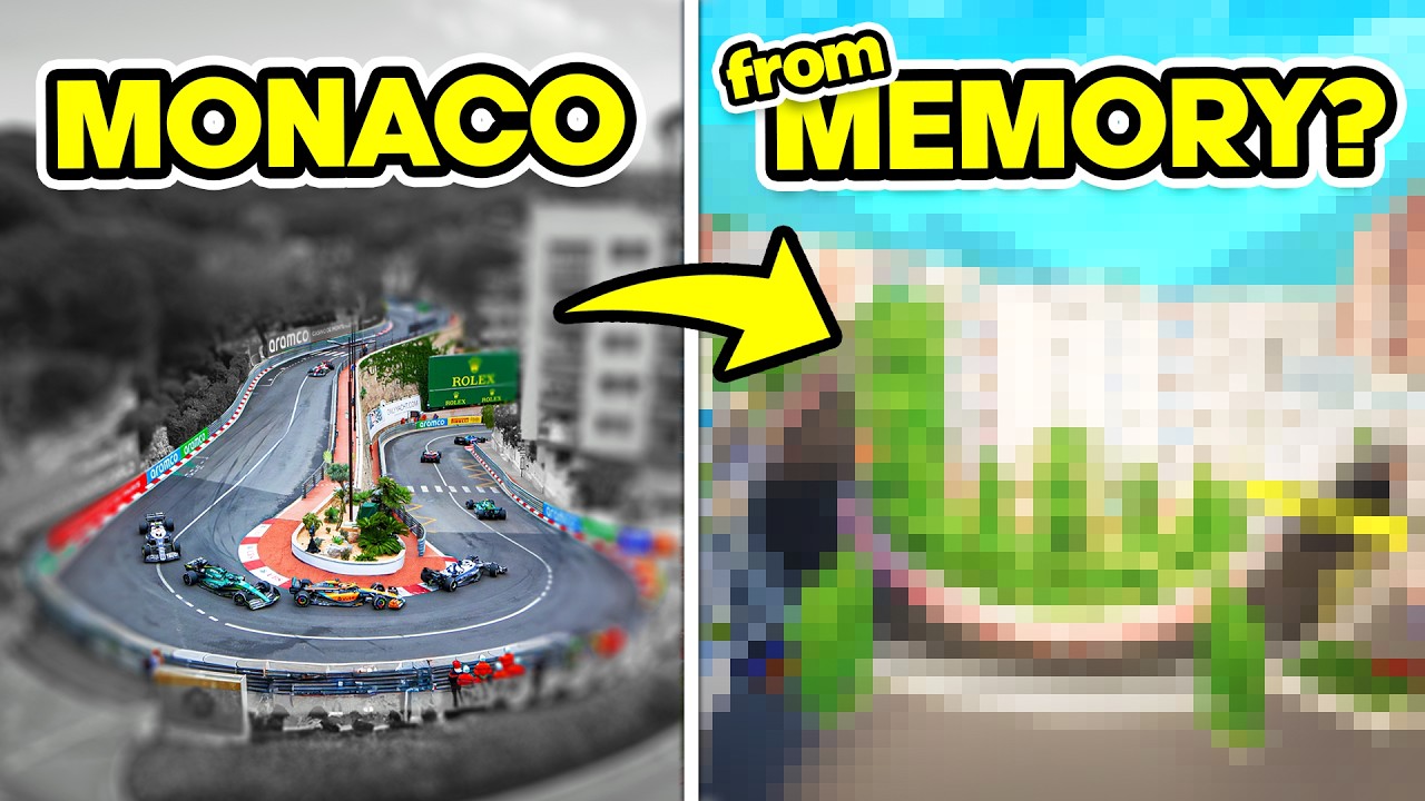 I made Monaco from Memory AND RACED ON IT!