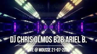 Dj Chris Olmos B2B Ariel B. - Live @ Mousse 12-07-2020