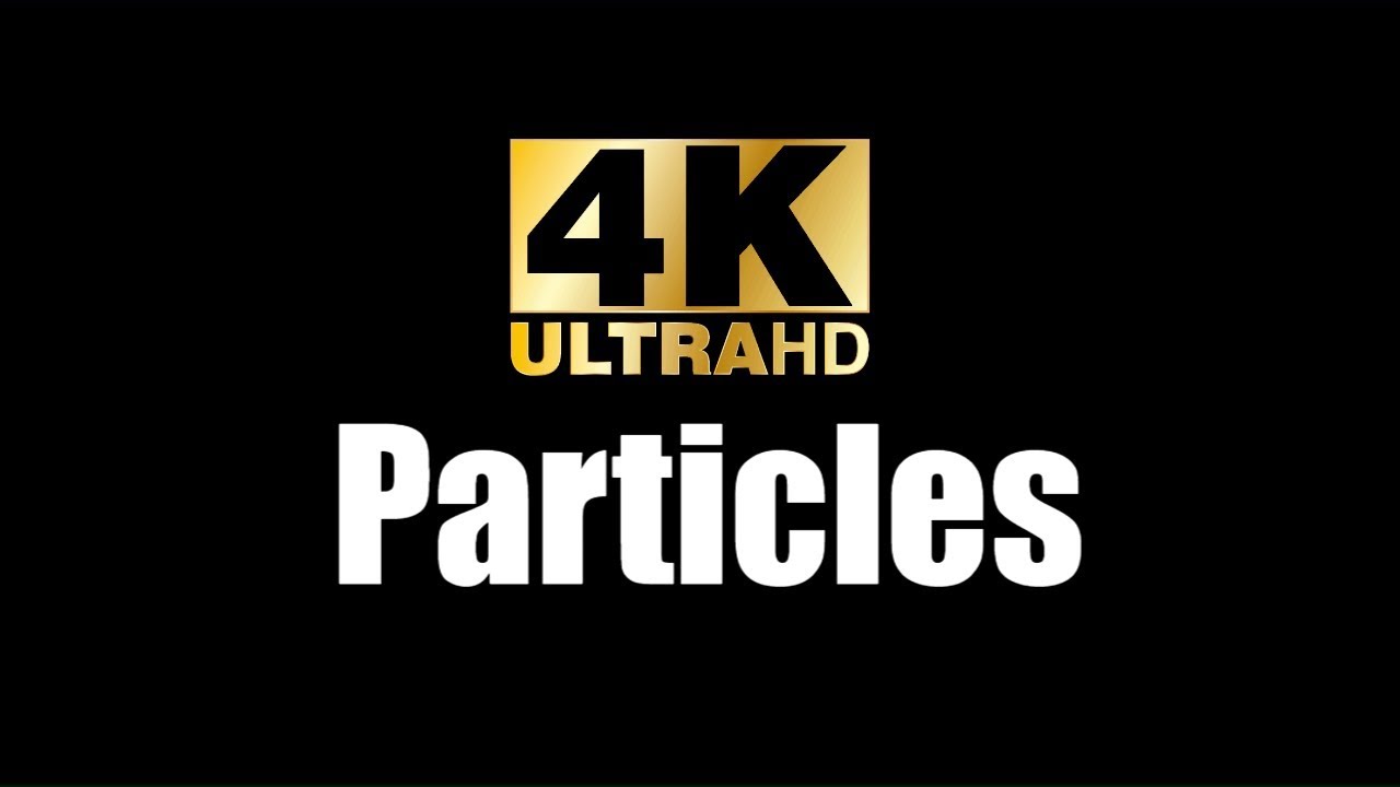 4K video fotage particles 10min #8 - YouTube