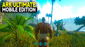 ARK: Ultimate Mobile Edition (Android) High Graphics Settings Gameplay