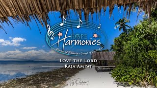 Hope Harmonies Episode 10: Love the Lord | Jaqueline Jewel & Neville Peter