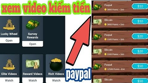 Kiếm Tiền PayPal App Xem Video Quảng Cáo 300coin= 1$ Min Rút 10$ - 50$ Cực Hot
