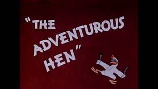 Watch The Adventurous Hen Trailer