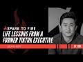 069  life lessons from a former tiktok executive w sean kim