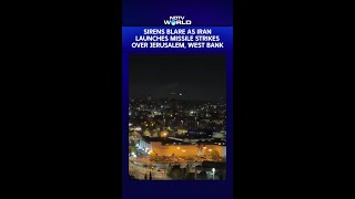 Sirens Blare Over Jerusalem And West Bank As Iran Launches Missile Strikes