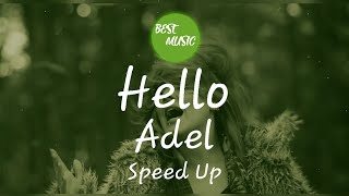 Hello - Speed Up (Sped Up) | Nightcore