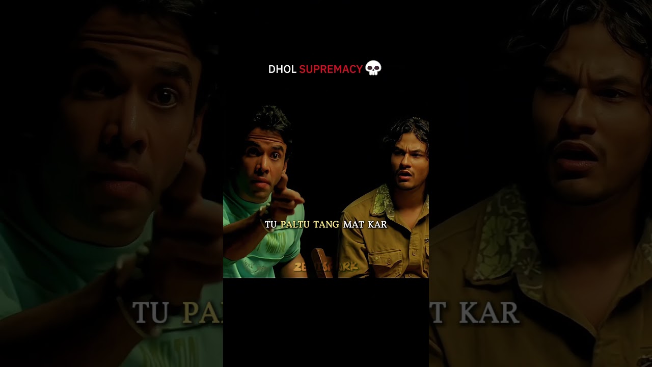 DHOL was peak cinema📈📈 || 