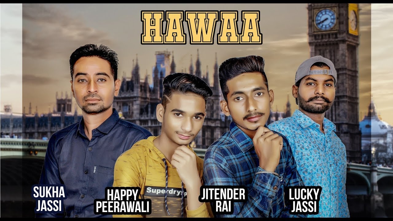 Hawa – Full Song | Jitender Rai Ft Sukha Jassi | New Punjabi Songs 2019