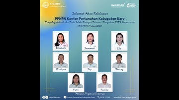 SELAMAT ATAS KELULUSAN PPNPN KANTOR PERTANAHAN KABUPATEN KARO