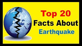 Earthquake - Facts