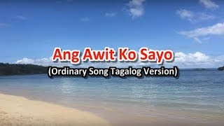 Ordinary Song - Tagalog  Karaoke Version