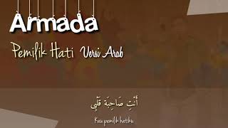 Download lagu Pemilik Hati Versi Arab (Armada) - Ilyas Al