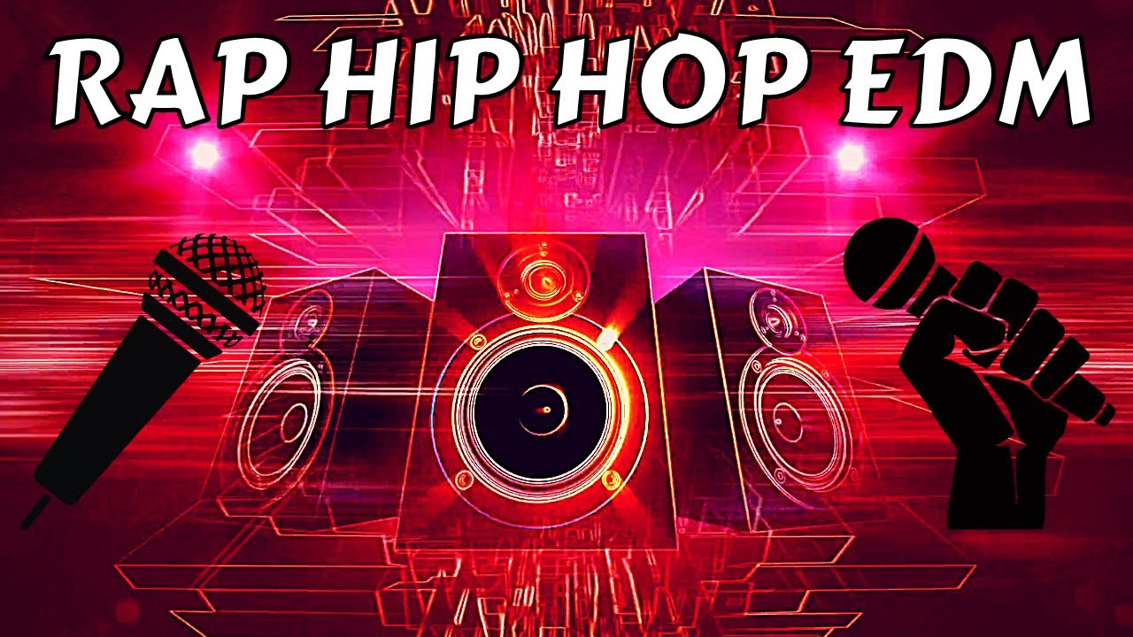 EDM Rap Songs 2021, Electronic Rap Mix, Rap Hip Hop Mix - YouTube