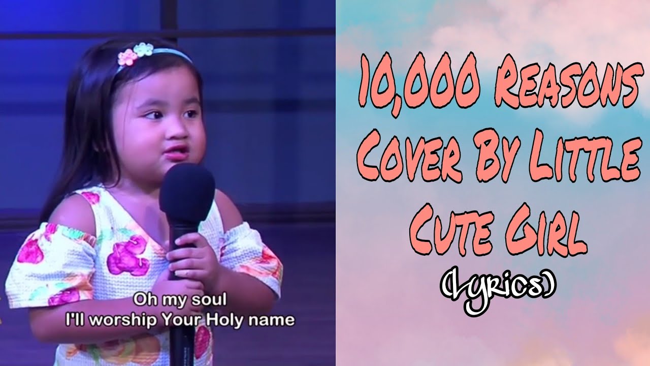 Cute Little Girl Sings Reasons Lyrics Youtube