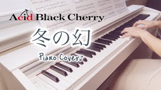 Download lagu Acid Black Cherry【冬の幻】Fuyu no maboroshi｜ピアノ