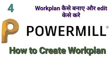 Powermill  _ How to  Create Workplan  | Autodesk Powermill _ Delcam | Vmc Programming| 2020