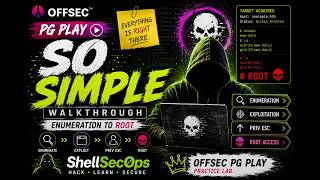 OffSec PG Play So Simple Walkthrough | Full Enumeration to Root