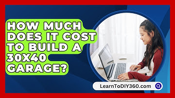 How Much Does It Cost To Build A 30x40 Garage? - LearnToDIY360.com