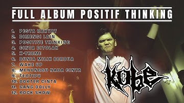PESTA RAKYAT - KOBE - POSITIVE THINKING - PLAYLIST LAGU ROCK TERBAIK 2025