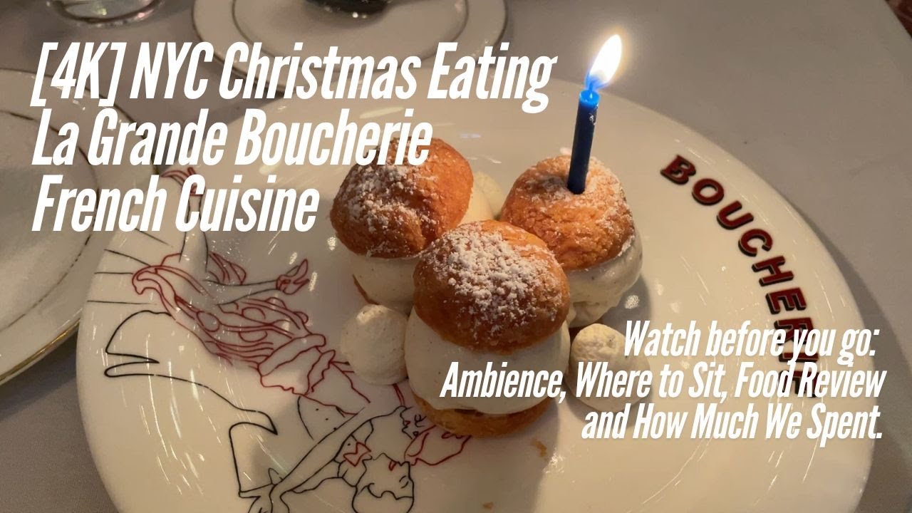 [4K] NYC Christmas Eating, La Grande Boucherie, French Restaurant, Romantic Dining.