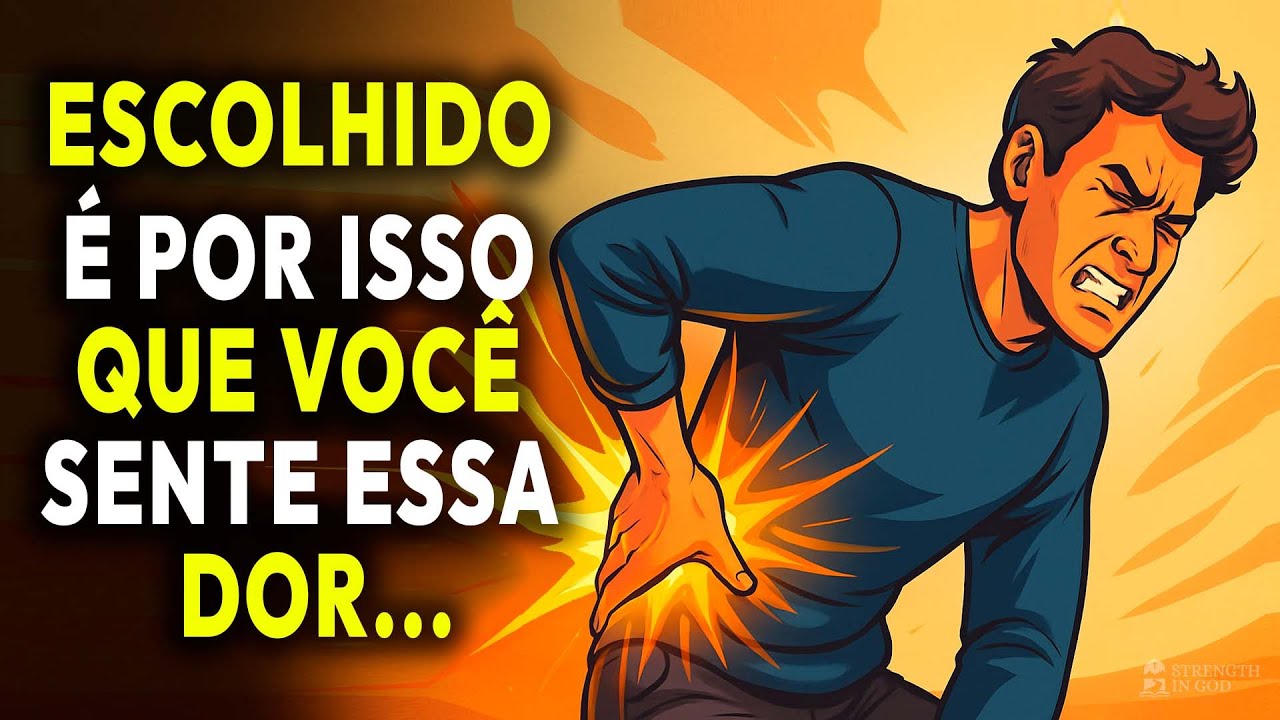 7 DORES QUE SÓ OS ESCOLHIDOS DE DEUS SENTEM (E COMO SUPERÁ-LAS) | Escolhido por Deus