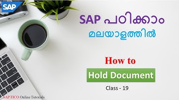 How to Hold Documents in SAP FICO | Accounting Documents | Class - 19