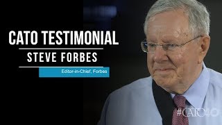 Cato 40 Testimonial: Steve Forbes
