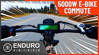 Commuting on a 5000w Enduro E-bike