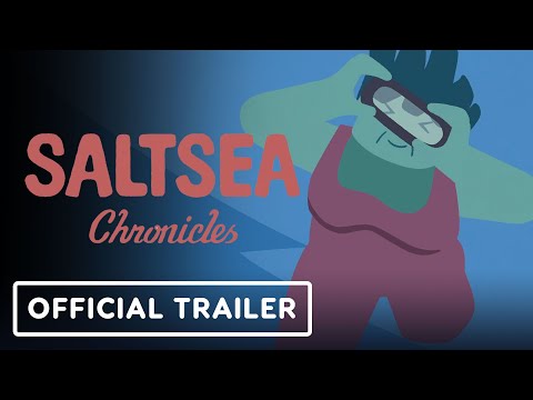 Saltsea Chronicles - Official Reveal Trailer | Day of the Devs 2023