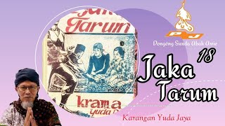 Jaka Tarum - Dongéng Sunda Abah Awie. Séri ka 18