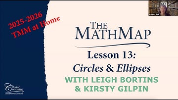 The Math Map | Lesson 13: Circles & Ellipses