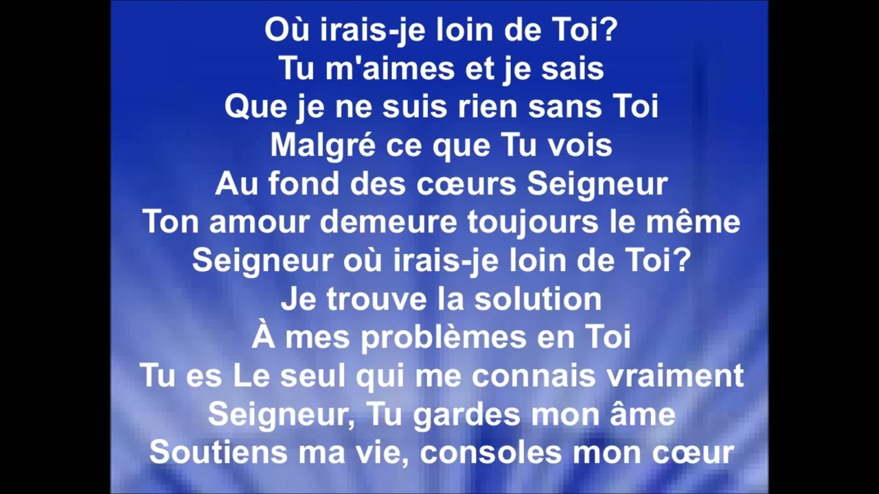 OÙ IRAIS-JE LOIN DE TOI ? - Wembley
