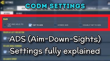ADS settings explained in CODM | (Which setting is best for you ???)