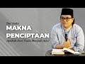 Apakah Penciptaan Adalah Dari Tiada Menjadi Ada ⁉️🤔 Part 19